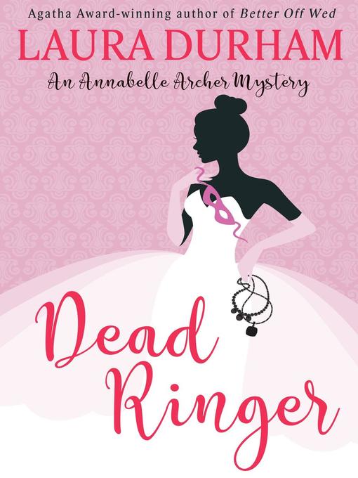 Title details for Dead Ringer by Laura Durham - Available